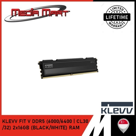 KLEVV FIT V DDR5 (6000/6400 | CL30 /32) 2x16GB (BLACK/WHITE) RAM