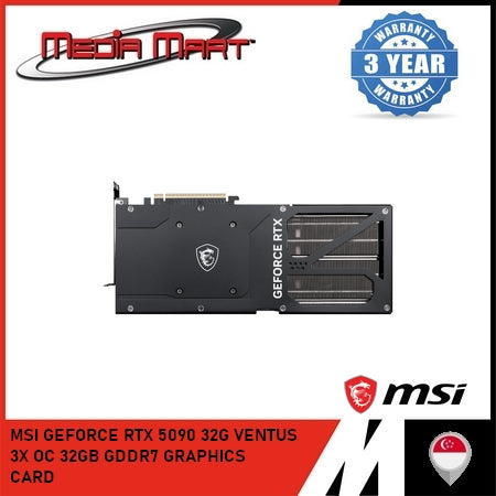 MSI GEFORCE RTX 5090 32G VENTUS 3X OC 32GB GDDR7 GRAPHICS CARD