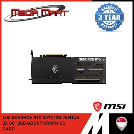 MSI GEFORCE RTX 5070 12G VENTUS 3X OC 12GB GDDR7 GRAPHICS CARD
