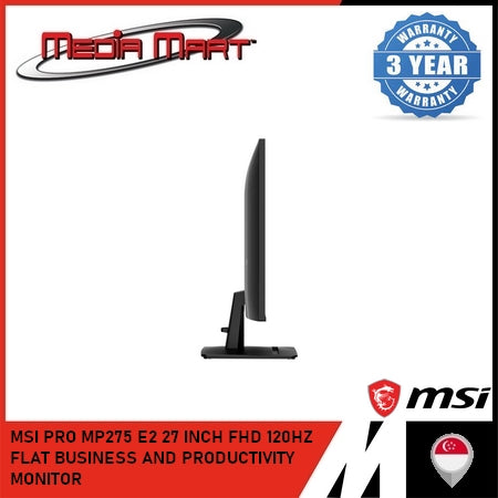 MSI PRO MP275 E2 27 INCH FHD 120HZ FLAT BUSINESS AND PRODUCTIVITY MONITOR