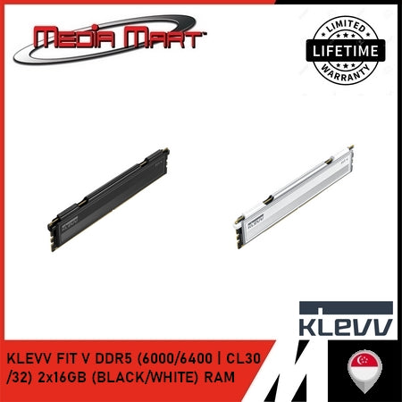 KLEVV FIT V DDR5 (6000/6400 | CL30 /32) 2x16GB (BLACK/WHITE) RAM