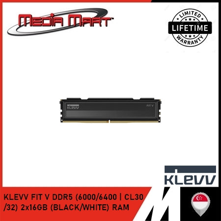 KLEVV FIT V DDR5 (6000/6400 | CL30 /32) 2x16GB (BLACK/WHITE) RAM