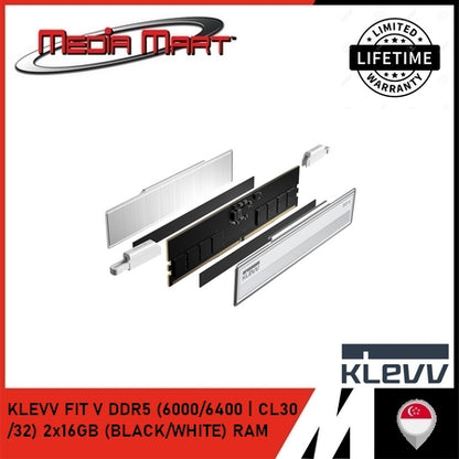 KLEVV FIT V DDR5 (6000/6400 | CL30 /32) 2x16GB (BLACK/WHITE) RAM