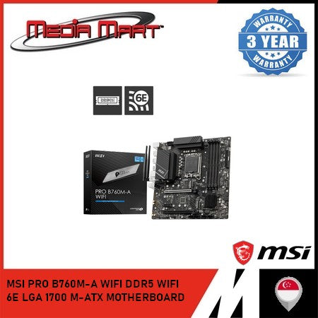 MSI PRO B760M-A WIFI DDR5 WIFI 6E LGA 1700 M-ATX MOTHERBOARD