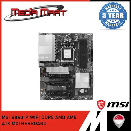 MSI B840-P WIFI DDR5 AMD AM5 ATX MOTHERBOARD