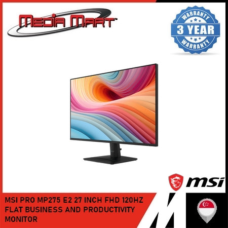 MSI PRO MP275 E2 27 INCH FHD 120HZ FLAT BUSINESS AND PRODUCTIVITY MONITOR
