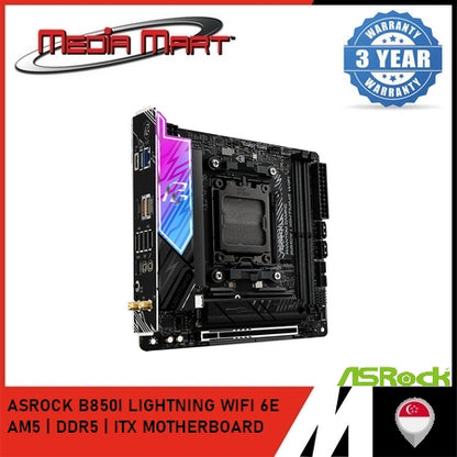 ASROCK B850I LIGHTNING WIFI 6E AM5 | DDR5 | ITX MOTHERBOARD