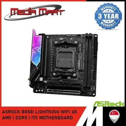 ASROCK B850I LIGHTNING WIFI 6E AM5 | DDR5 | ITX MOTHERBOARD